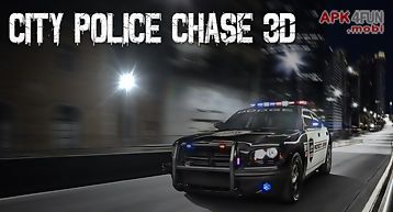 Police chase the thief 3d 2016