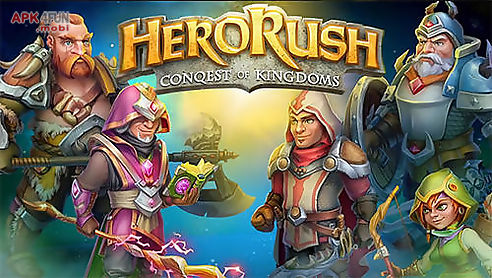 hero rush: conquest of kingdoms. the mad king
