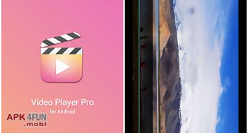 Video player pro for android