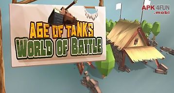 Age of tanks: world of battle