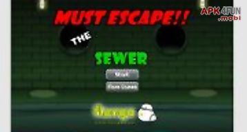 The sewer escape 