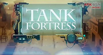 Tank fortress