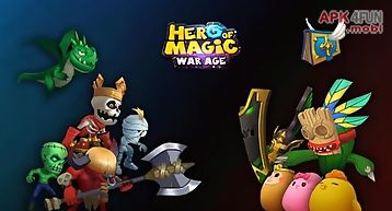 Hero of magic: war age