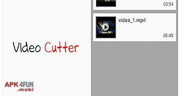 Video cutter