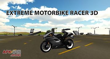 Extreme motorbike racer 3d