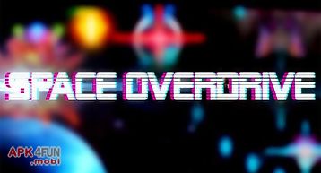 Space overdrive