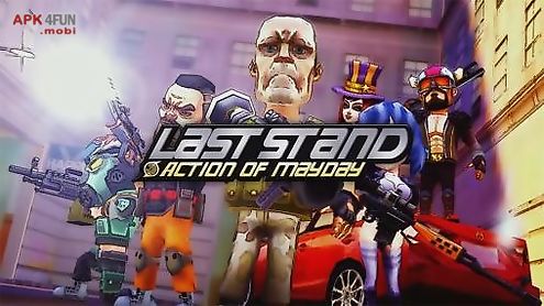 action of mayday: last stand