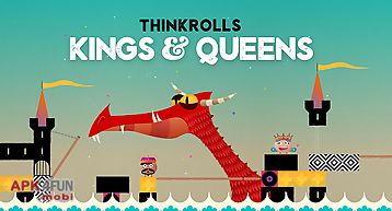 Thinkrolls: kings & queens