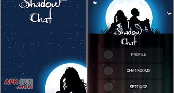 Shadow chat