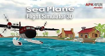 Sea plane: flight simulator 3d