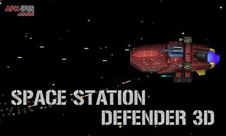 space station defender 3d
