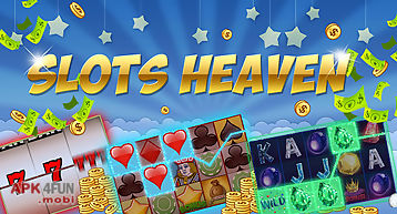 Slots heaven: free slot games!