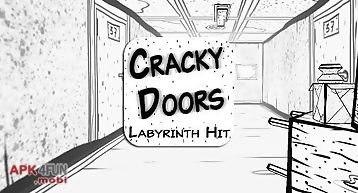 Cracky doors: labyrinth hit
