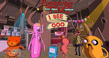 Adventure time: i see ooo