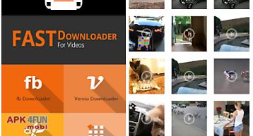 Fast downloader for videos