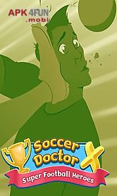 soccer doctor x: super football heroes