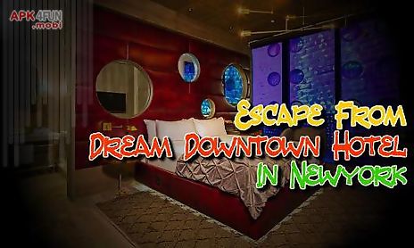 escape from dream downtown hotel in new york