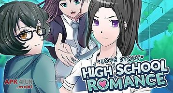 Love story: high school romance