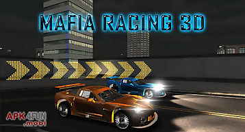 Mafia racing 3d