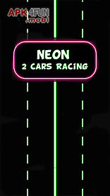 neon 2 cars racing