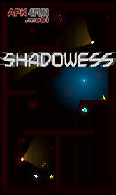 shadowess