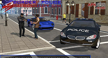 Border police patrol duty sim