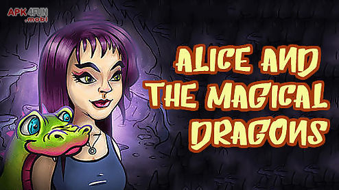alice and the magical dragons