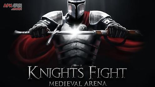 knights fight: medieval arena