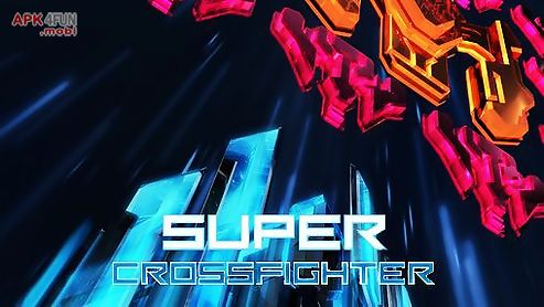 super crossfighter