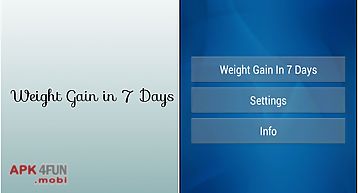 Weight gain in 7 days