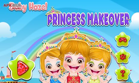 baby hazel princess makeover