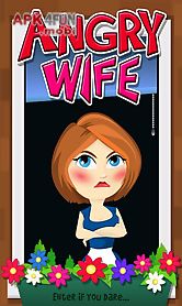 angry wife and 40 games