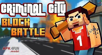 Criminal city: block battle