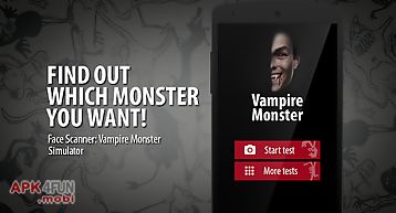 Face scanner: vampire monster