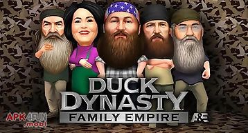 Duck dynasty: family empire