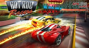 Hot rod racers