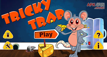 Tricky trap