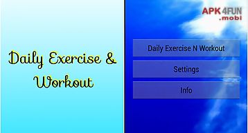 Daily exercise and workout