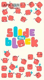 slide the block