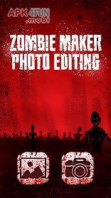 zombie maker photo editing