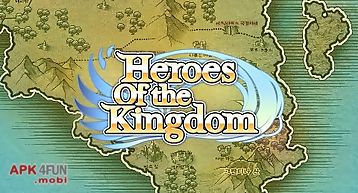 Heroes of the kingdom