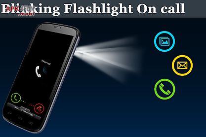 blinking flashlight on call