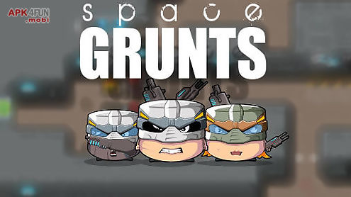 space grunts