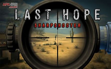 last hope: sharpshooter