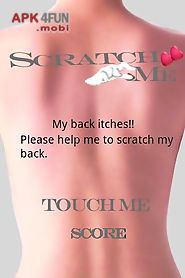 scratch me