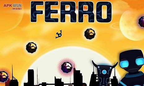 ferro: robot on the run