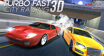 Turbo fast city racing 3d