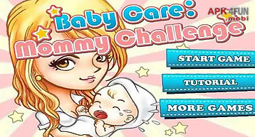 Baby caremommy challenge 