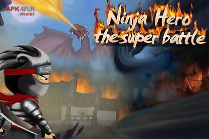 ninja hero: the super battle