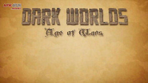 dark worlds: age of wars